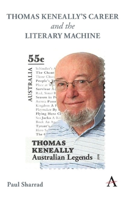 Thomas Keneally's Career and the Literary Machine, Paul Sharrad - Gebonden - 9781785270970