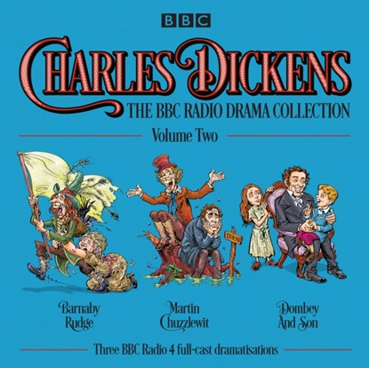Charles Dickens: The BBC Radio Drama Collection: Volume Two, Charles Dickens - AVM - 9781785293832