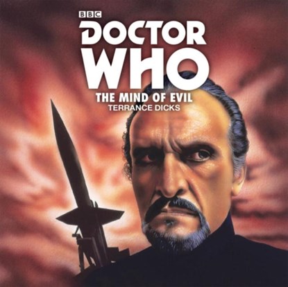 Doctor Who: The Mind of Evil, Terrance Dicks - AVM - 9781785296000