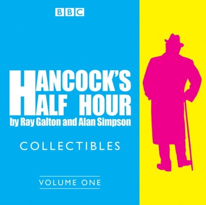Hancock's Half Hour Collectibles: Volume 1, Ray Galton ; Alan Simpson - AVM - 9781785298165