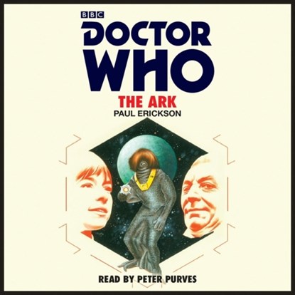 Doctor Who: The Ark, Paul Erickson - AVM - 9781785299797