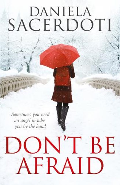 Don't Be Afraid, Daniela Sacerdoti - Paperback - 9781785300011