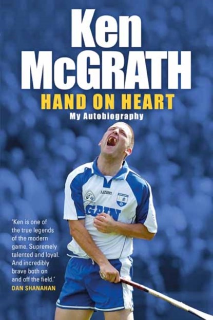 Ken McGrath, Ken McGrath ; Michael Moynihan - Paperback - 9781785300752