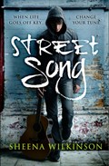 Street Song | Sheena Wilkinson | 