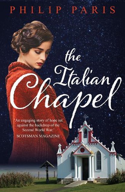 The Italian Chapel, Philip Paris - Paperback - 9781785301643