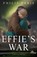 Effie's War, Philip Paris - Paperback - 9781785301957