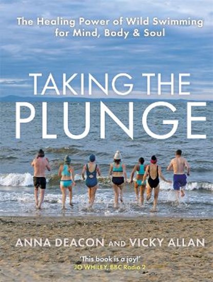 Taking the Plunge, Anna Deacon ; Vicky Allan - Gebonden - 9781785302688
