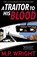 A Traitor to His Blood, M.P. Wright - Paperback - 9781785303395