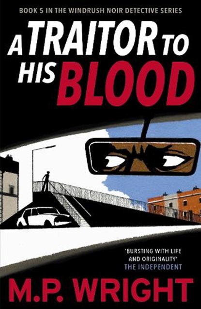 A Traitor to His Blood, M.P. Wright - Paperback - 9781785303395