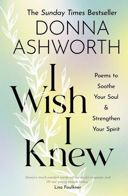 I Wish I Knew, Donna Ashworth - Gebonden - 9781785303791
