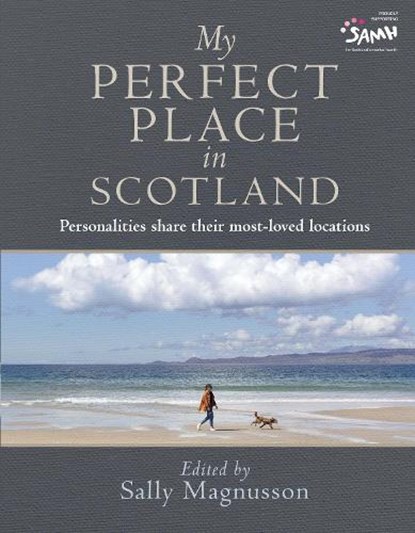 My Perfect Place in Scotland, Sally Magnusson - Gebonden - 9781785304835