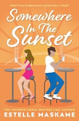 Somewhere in the Sunset - Estelle Maskame - 9781785304934