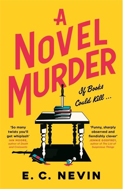 A Novel Murder, E. Nevin - Paperback - 9781785306037