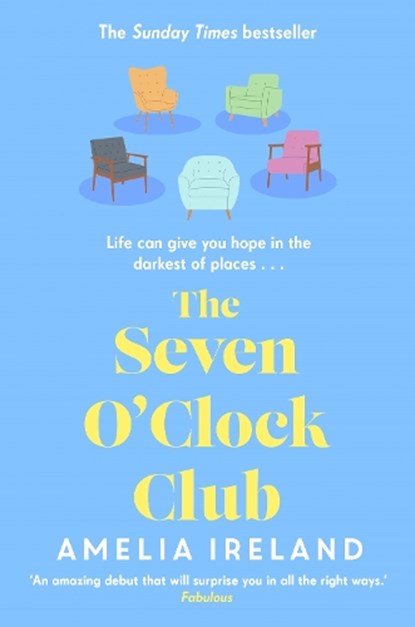 The Seven O'Clock Club, Amelia Ireland - Paperback - 9781785307027