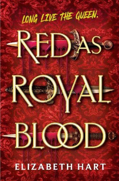 Red as royal blood, elizabeth hart - Paperback - 9781785308802