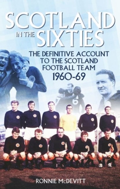 Scotland in the 60s, Ronnie McDevitt - Paperback - 9781785311802