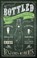 Bottled, Benjamin Roberts - Paperback - 9781785315220