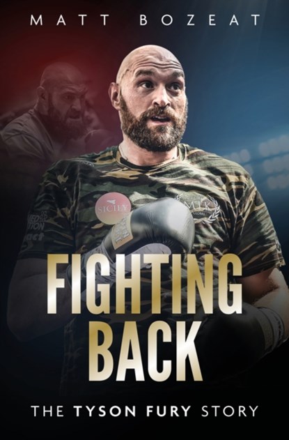 Fighting Back, Matt Bozeat - Gebonden - 9781785315527