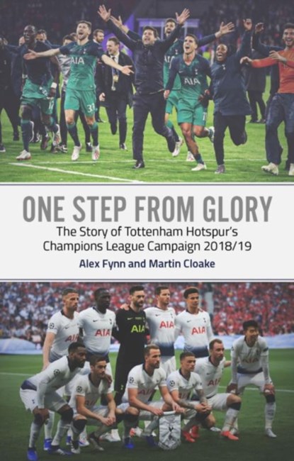 One Step from Glory, Alex Fynn ; Martin Cloake - Paperback - 9781785315985