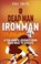 Dead Man to Iron Man, Paul Smith - Paperback - 9781785316173