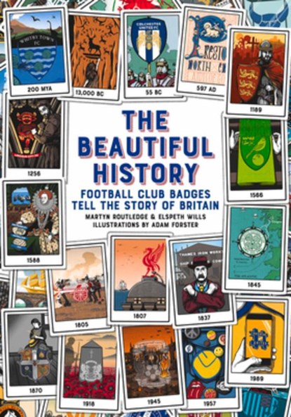 The Beautiful History, Martyn Routledge ; Elspeth Wills - Gebonden - 9781785317927