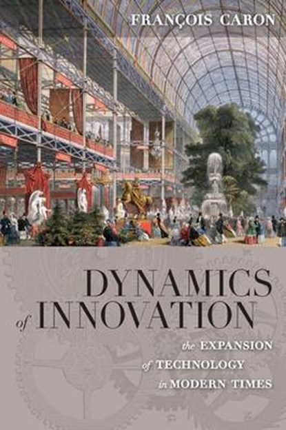 Dynamics of Innovation, Francois Caron - Paperback - 9781785330360