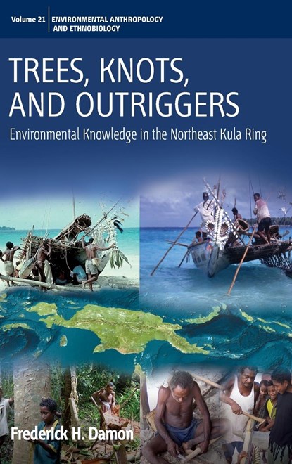 Trees, Knots, and Outriggers, Frederick H. Damon - Gebonden - 9781785332326