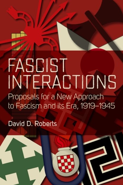 Fascist Interactions, niet bekend - Paperback - 9781785338199