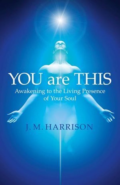 YOU are THIS, J. M. Harrison - Ebook - 9781785350993