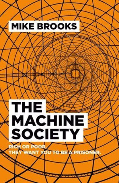 The Machine Society, Mike Brooks - Ebook - 9781785352539