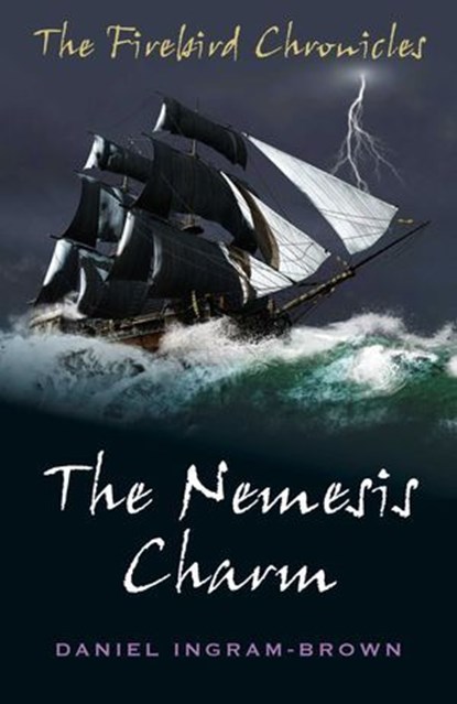 The Nemesis Charm, Daniel Ingram-Brown - Ebook - 9781785352867
