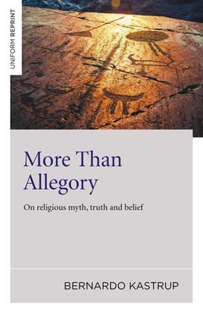 More Than Allegory, Bernardo Kastrup - Ebook - 9781785352881