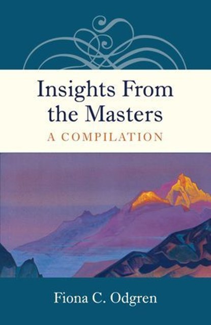 Insights From the Masters, Fiona C. Odgren - Ebook - 9781785353390