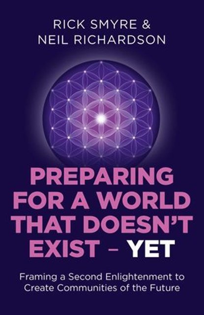 Preparing for a World that Doesn't Exist - Yet, Rick Smyre ; Neil Richardson - Ebook - 9781785354526