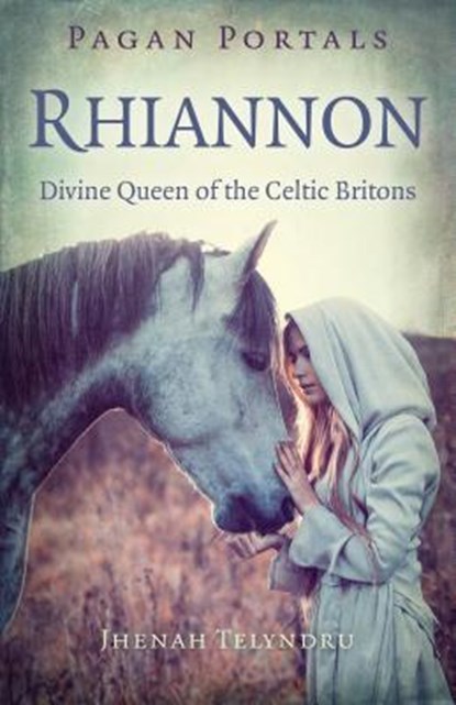 Pagan Portals - Rhiannon, Jhenah Telyndru - Paperback - 9781785354687