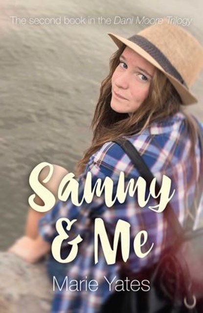Sammy & Me, Marie Yates - Ebook - 9781785355035