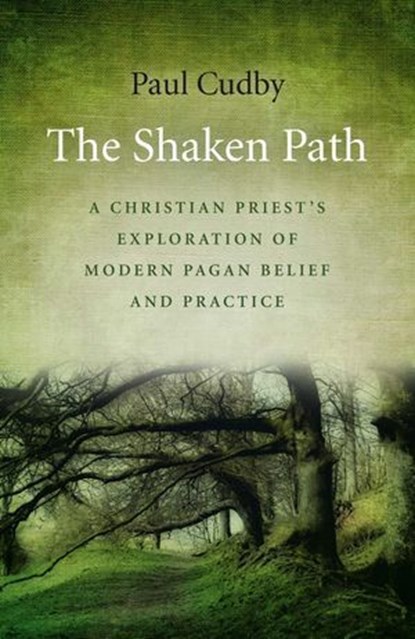 The Shaken Path, Paul Cudby - Ebook - 9781785355219