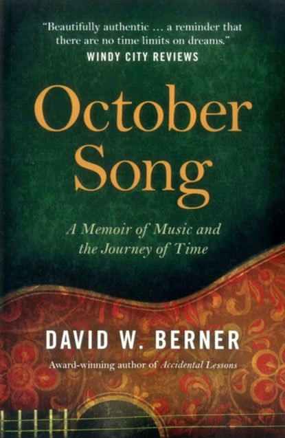 October Song, David W. Berner - Paperback - 9781785355561
