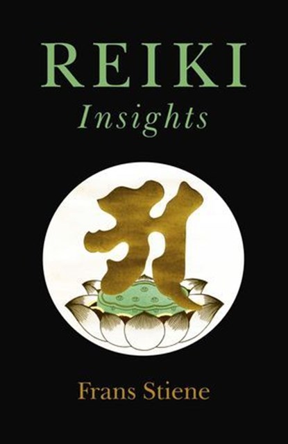 Reiki Insights, Frans Stiene - Ebook - 9781785357367