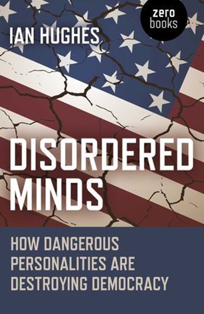 Disordered Minds, Ian Hughes, author of Disordered Mind - Ebook - 9781785358814