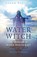 Pagan Portals - The Water Witch, Jessica Howard - Paperback - 9781785359552