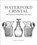Waterford Crystal, John M. Hearne - Paperback - 9781785371813