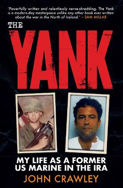 The Yank, John Crawley - Paperback - 9781785374234
