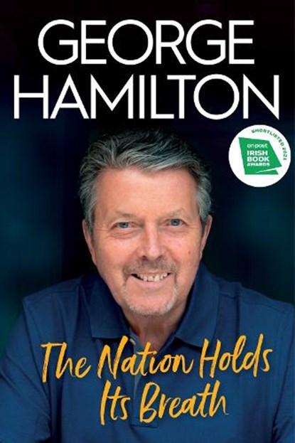 The Nation Holds Its Breath, George Hamilton - Paperback - 9781785374388
