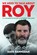 We Need to Talk About Roy, Dave Hannigan - Paperback - 9781785375798