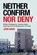 Neither Confirm Nor Deny, John Ware - Paperback - 9781785375804