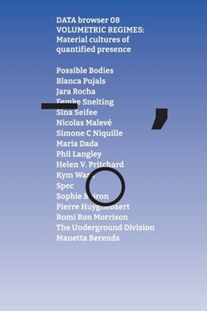 Volumetric Regimes, Jara Rocha ; Femke Snelting - Paperback - 9781785421167