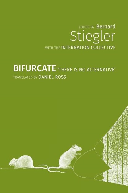 Bifurcate, The Internation Collective - Paperback - 9781785421228
