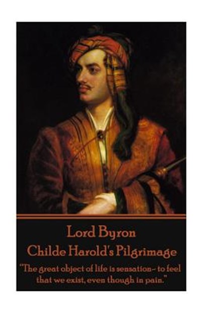 LORD BYRON - CHILDE HAROLDS PI, George Gordon Byron - Paperback - 9781785434259