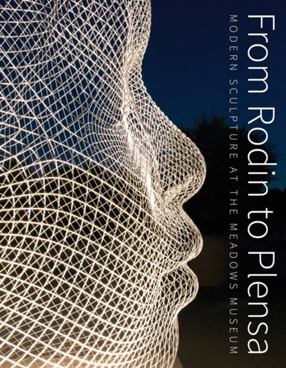 From Rodin to Plansa, Steven A. Nash ; Laura Wilson - Gebonden - 9781785511059